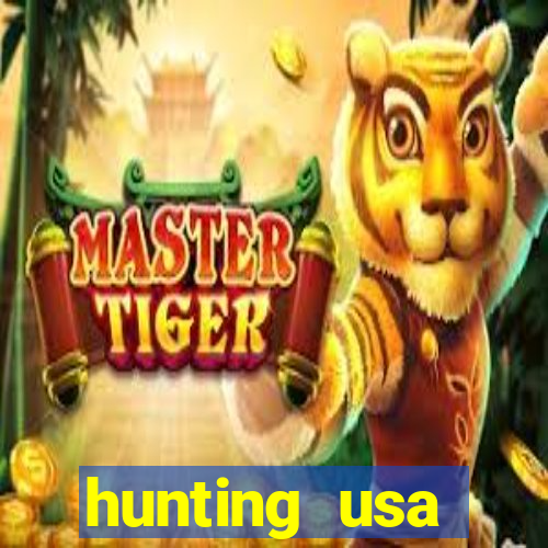 hunting usa dinheiro infinito